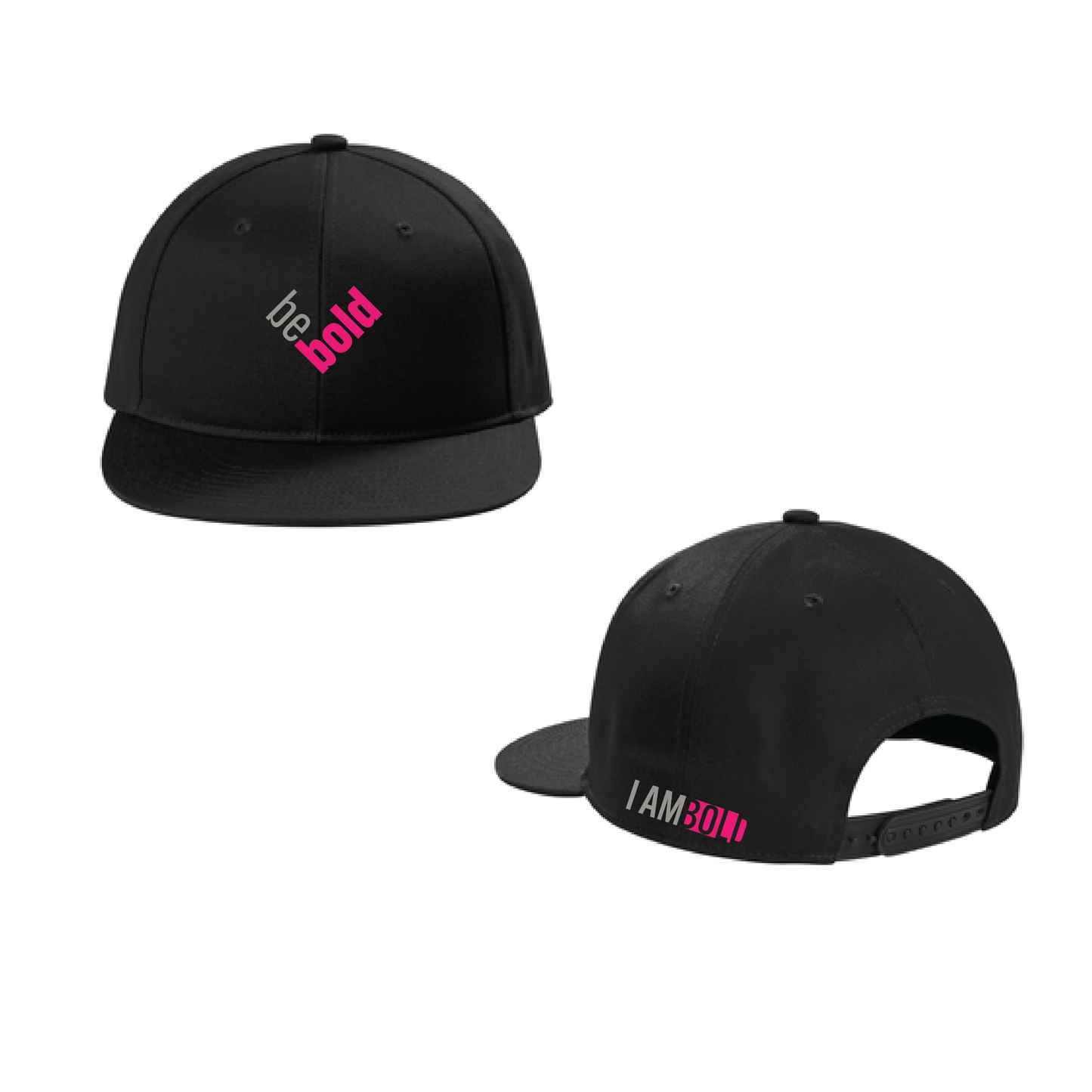 Be Bold/I Am Bold! - Snapback Flat Bill Hat PINK