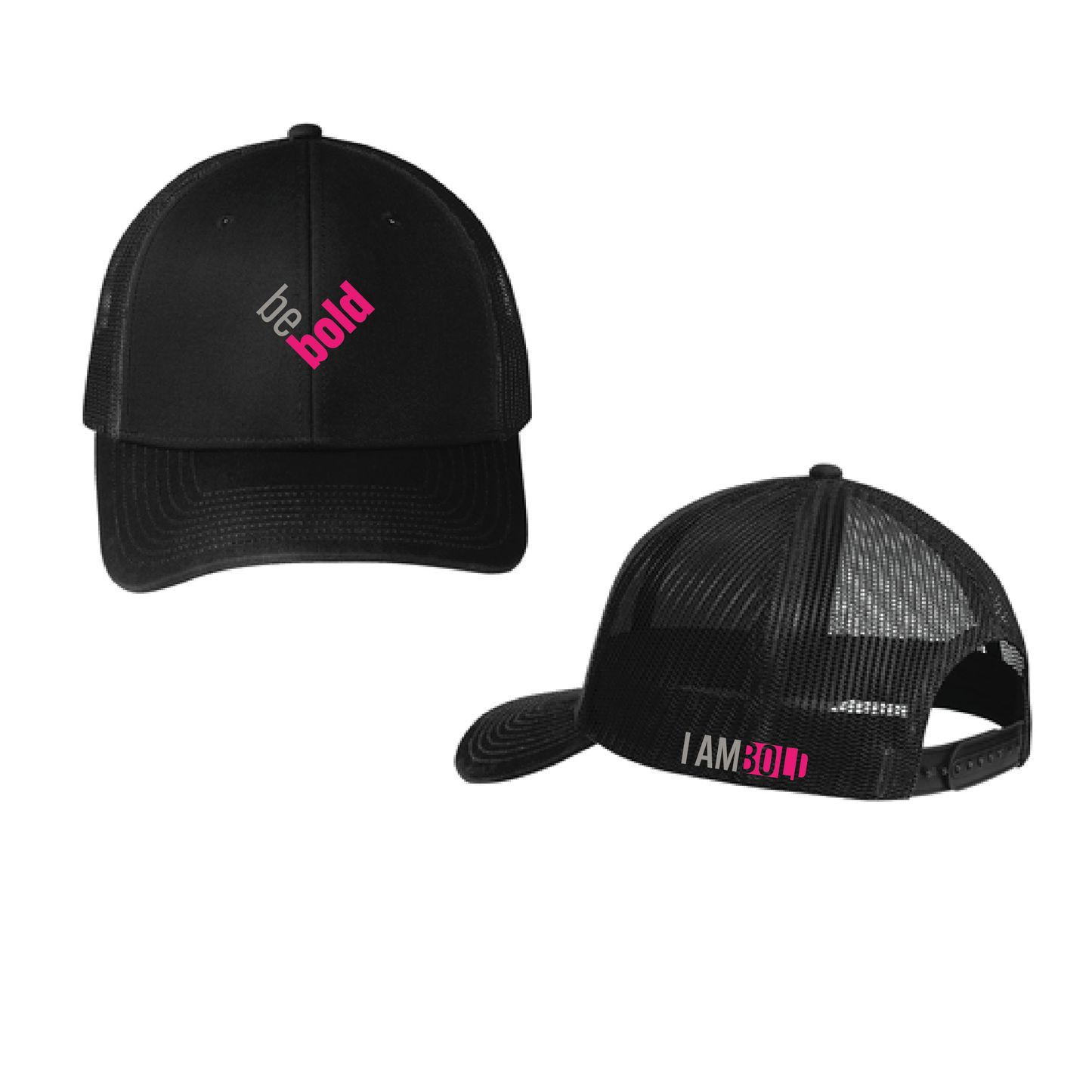 Be Bold/I Am Bold! - Snapback Trucker Hat PINK