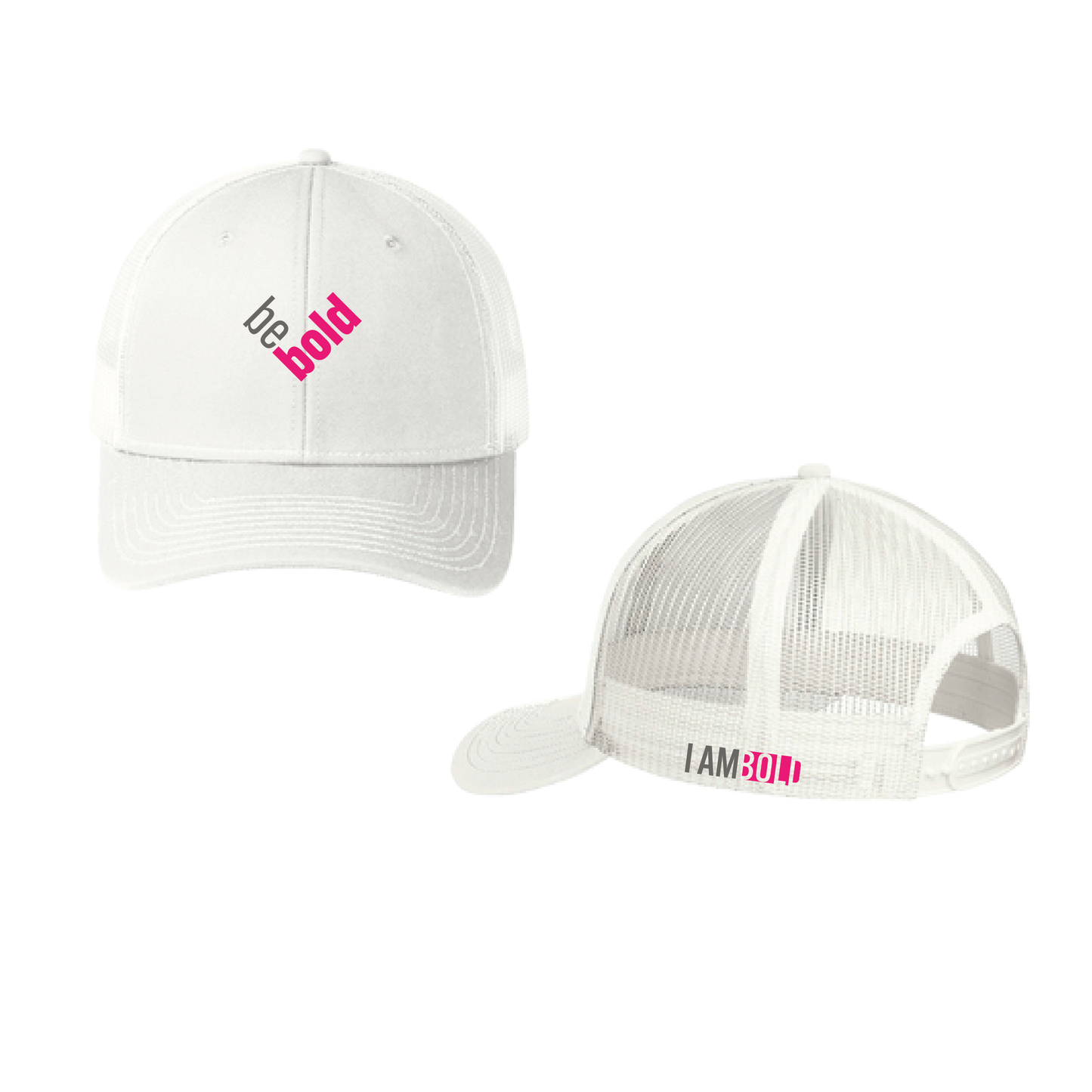 Be Bold/I Am Bold! - Snapback Trucker Hat PINK