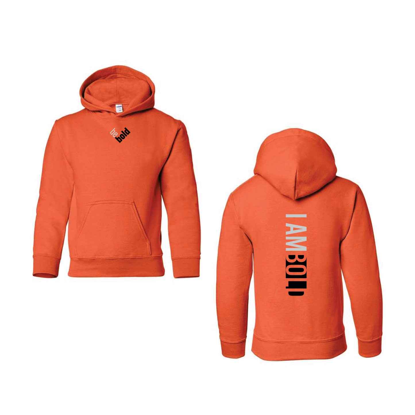 Be Bold/I Am Bold Hoodies!! [Double-Print] ORANGE