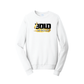 BOLD is GOLD - Port & Co™ Fan Favorite™ Fleece Crewneck Sweatshirt